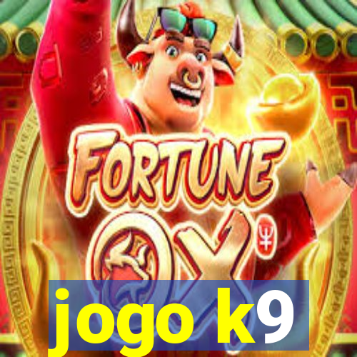 jogo k9